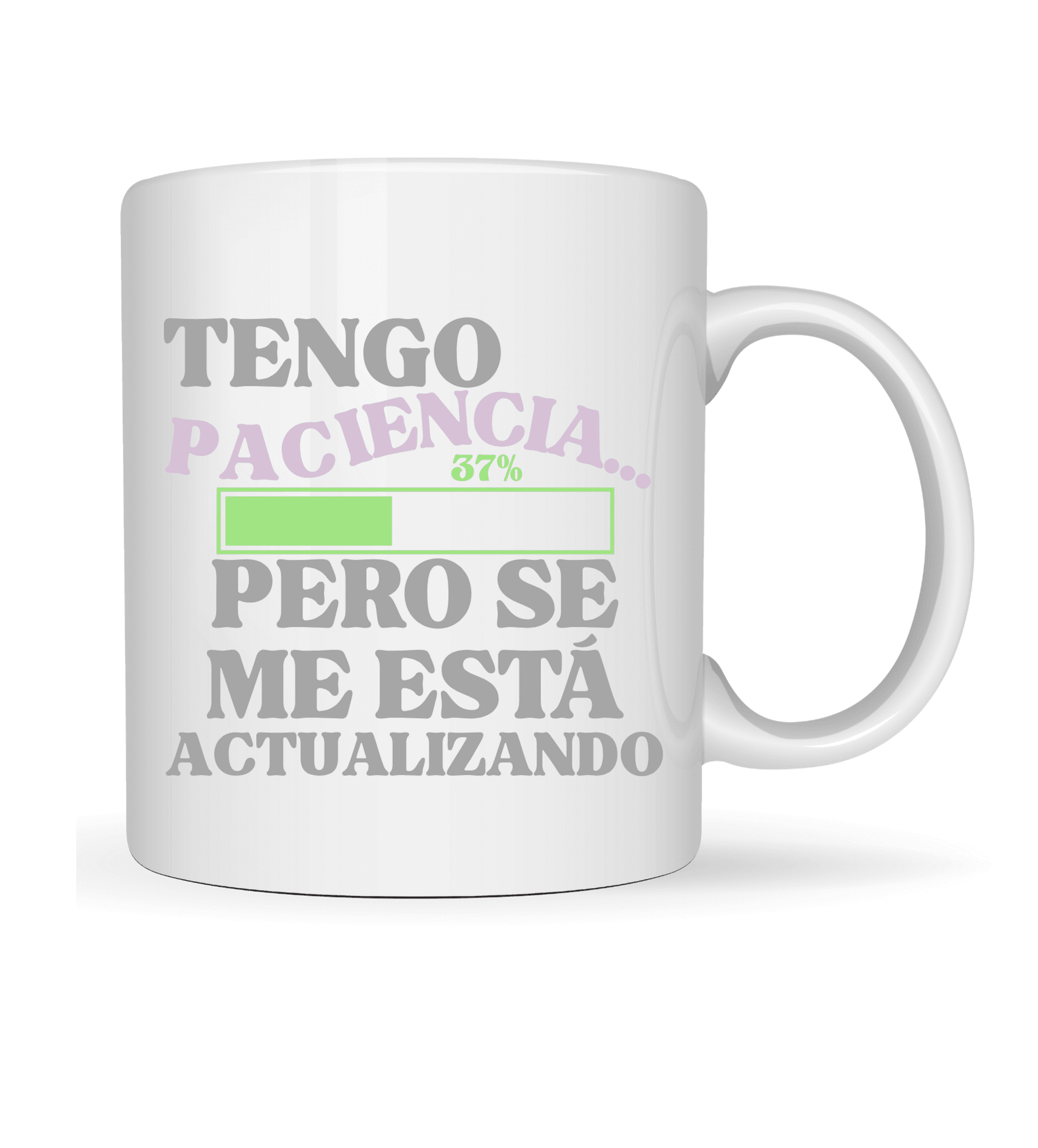 Taza cerámica personalizada – diseño “Tengo paciencia… pero se me está actualiza - 2